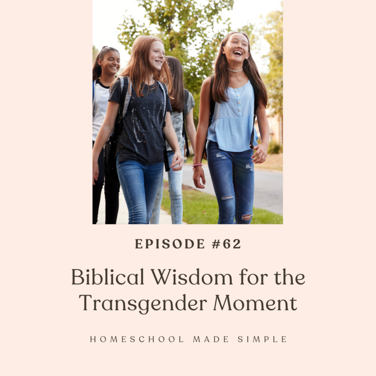 Biblical Wisdom for the Transgender Moment | Episode 62