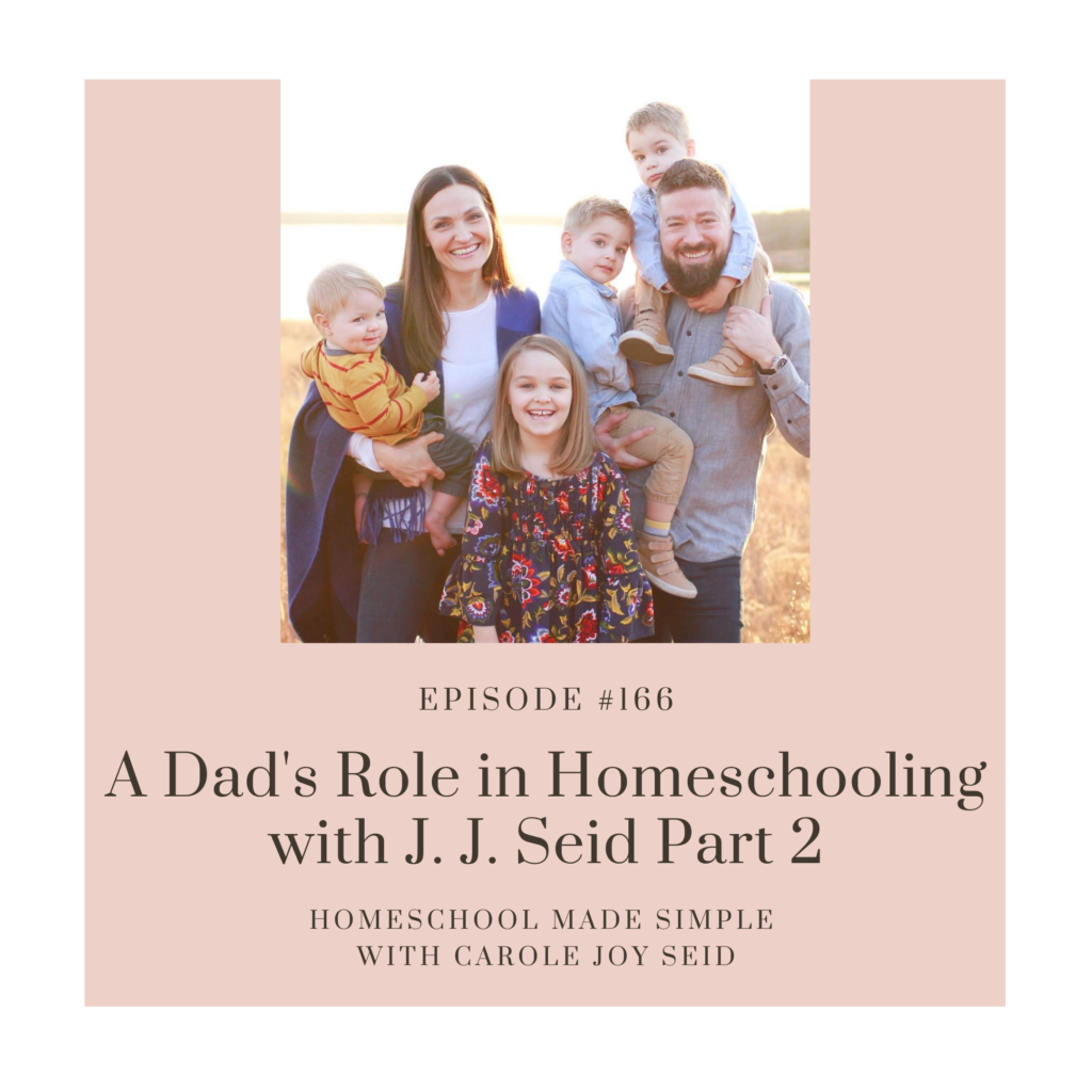 a dad's role in homeschooling | homeschool made simple