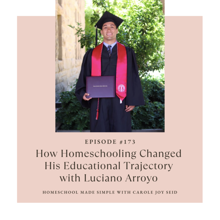 Homeschooling Changed His Educational Trajectory | Episode 173