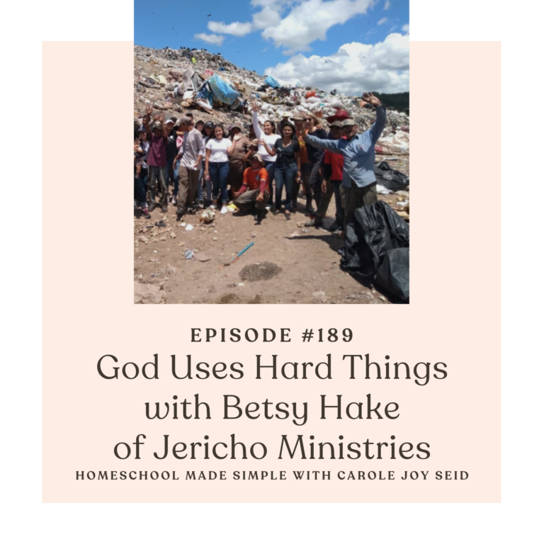 God Uses Hard Things with Betsy Hake | 189