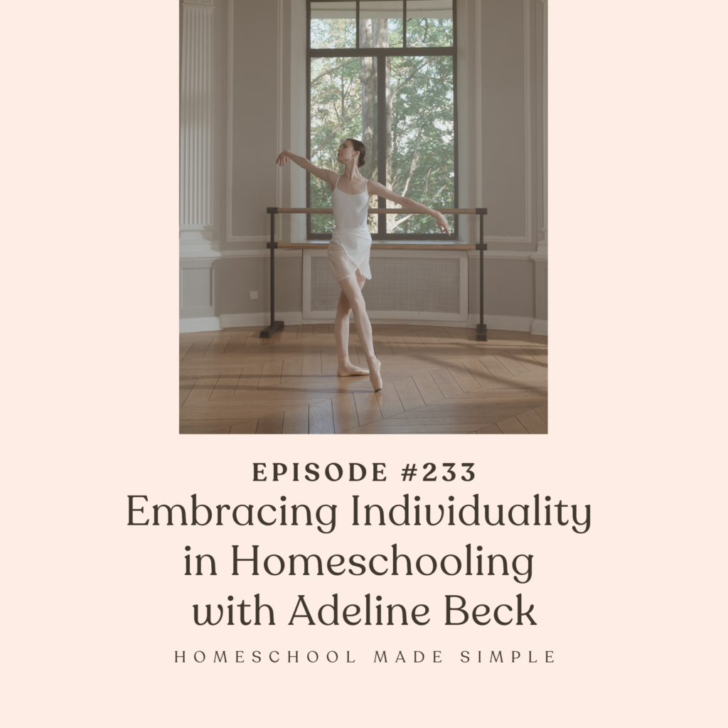 embracing individuality in homeschooling | homeschool Made simple podcast