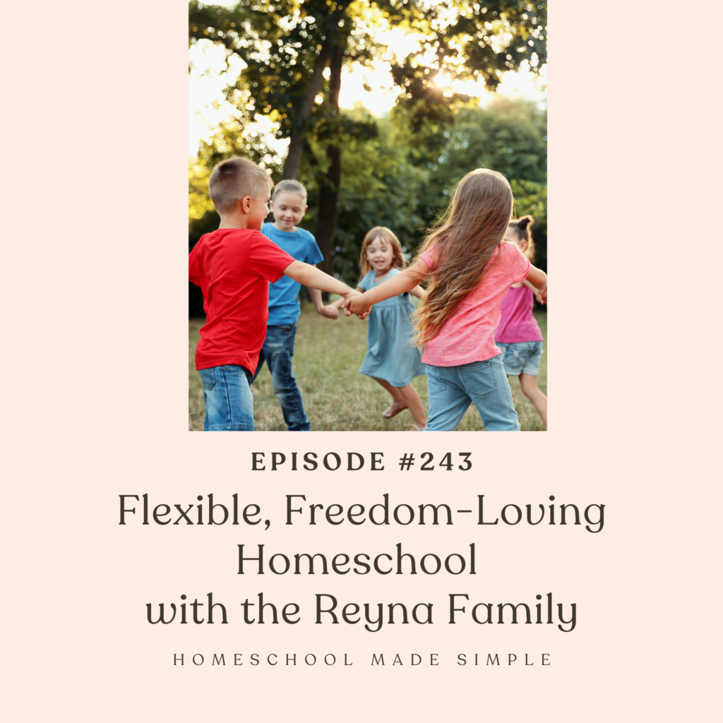 flexible, freedom-loving homeschool | homeschool made simple