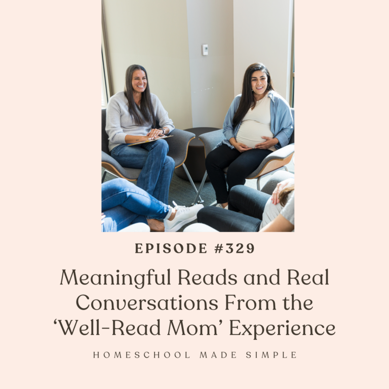 Meaningful Reads and Real Conversations From the ‘Well-Read Mom’ Experience | Episode 329